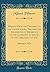 Message From the President of the United States, Transmitting Information in Reference to the Condition of Affairs in the Territory of Utah: January 9, 1852 (Classic Reprint)