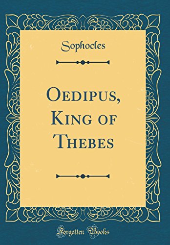 Oedipus, King of Thebes