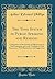 The Tone System in Public Speaking and Reading: A Discussion of the Sources of Effectiveness in Oral Expression and in the Teaching of Oral ... and Suggestions (Classic Reprint)