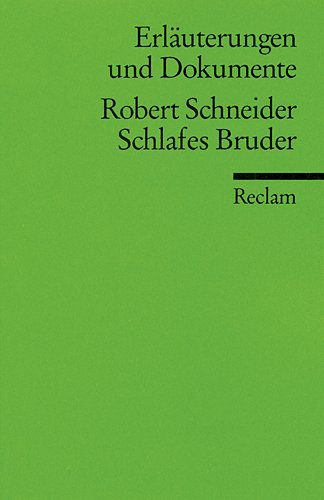 Schlafes Bruder - Erläuterungen und Dokumente (Paperback)