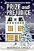 Prize and Prejudice: A Cozy Mystery Novel (Angie Prouty Nantucket Mysteries Book 2)