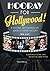 Hooray for Hollywood!: A Cu...