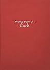 The Red Book of Luck: (Gift for New Graduates, History of Luck, Luck in Different Cultures) The Red Book of Luck: (Gift for New Graduates, History of Luck, Luck in Different Cultures)
