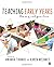 Teaching Early Years: Theory and Practice
