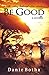 Be Good (Be Silent # 0)