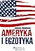 Ameryka i Egzotyka by Stanisław Michalkiewicz