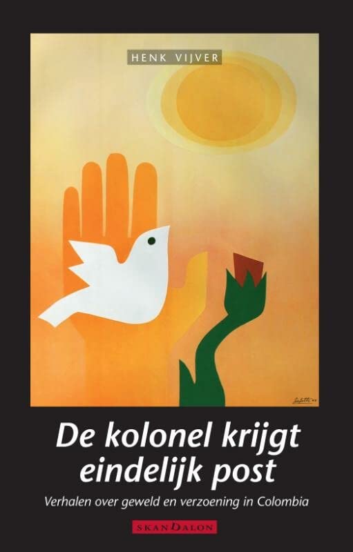 De kolonel krijgt eindelijk post (Paperback)