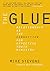 The Glue: Relationship as t...
