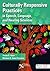 Culturally Responsive Practices in Speech, Language, and Hearing Sciences