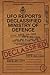 UFO Reports Declassified - Ministry Of Defence Vol 1 by U F O Reports