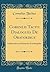 Corenlii Taciti Dialogues De Oratoribus: Erklärende und Kritische Schulausgabe (Classic Reprint) (German Edition)