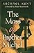 The Mass of Brother Michel