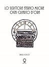 Lo scrittore eterno muore ogni quarto d'ora by Diego Cocco