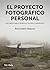 El proyecto fotográfico personal