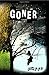 Goner by Mandy M.M.K.