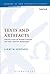Texts and Artefacts: Selected Essays on Textual Criticism and Early Christian Manuscripts (The Library of New Testament Studies)
