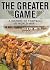 The Greater Game: A History...