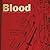 Blood: Reflections on What ...