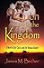 Of Such Is the Kingdom PARTS I & II: A Novel of the Christ and the Roman Empire