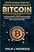Tutto Quello Che Hai Sempre Voluto Sapere Su Bitcoin Ma Non H... by Phillip J. Westbrook