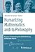 Humanizing Mathematics and ...