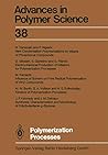 Polymerization Processes (Advances in Polymer Science)