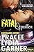 Fatal Opposition (Book 3: Parker Family)