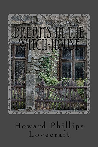 Dreams in the Witch-House