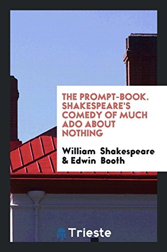 Shakespeare's Comedy of Much Ado about Nothing