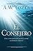 El Consejero: Una conversación franca sobre el Espíritu Santo (Spanish Edition)