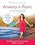 Anxiety & Panic Workbook: S...
