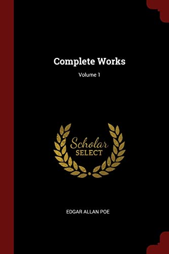 Complete Works; Volume 1