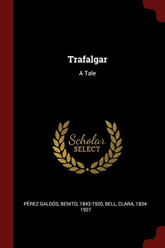 Trafalgar: A Tale