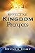Effective Kingdom Prayers