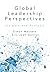 Global Leadership Perspectives: Insights and Analysis