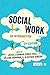 Social Work: An Introduction