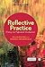 Reflective Practice: Writing and Professional Development