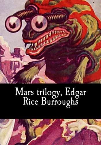 Mars trilogy, Edgar Rice Burroughs