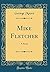 Mike Fletcher: A Novel (Classic Reprint)