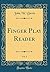 Finger Play Reader, Vol. 2 by John W.  Davis