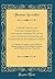 A Short View of the Life and Character of Lieutenant-General Villettes, Late Lieutenant-Governor and Commander of the Forces in Jamaica: To Which Are ... to Geneva and St. Bernard, in the Year 1814