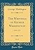 The Writings of George Washington, Vol. 2: 1758-1775 (Classic Reprint)