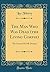 The Man Who Was Dead (the Living Corpse): The Cause of It All; Dramas (Classic Reprint)