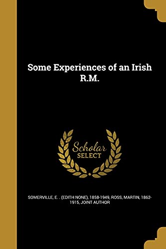 Some Experiences of an Irish R.M.