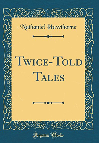Twice-Told Tales