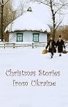 Christmas stories from Ukraine
