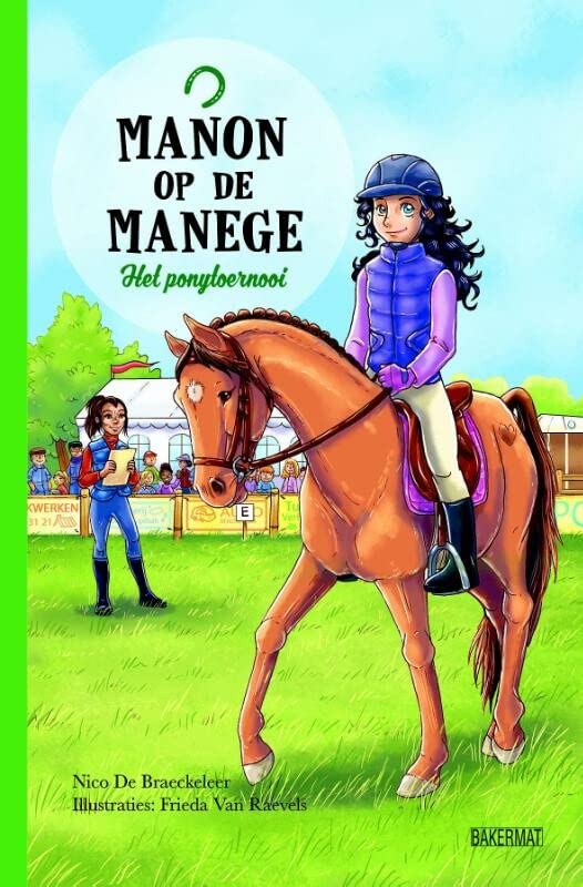 Het ponytoernooi (Manon op de manege, #2)