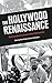 The Hollywood Renaissance: ...