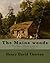 The Maine Woods by Henry David Thoreau