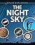 The Night Sky (Space Explorers)